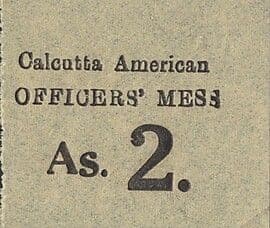 2 Annas (Calcutta; American Officers' Mess.) ND (1942-1945) front